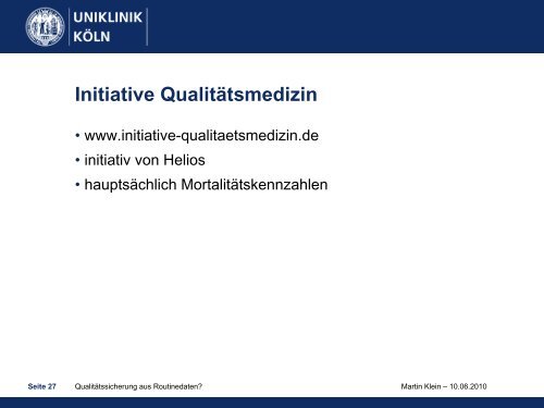 Qualitätssicherung aus Routinedaten? - Uniklinik Köln