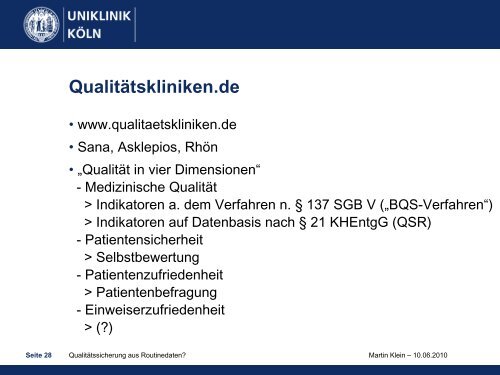 Qualitätssicherung aus Routinedaten? - Uniklinik Köln