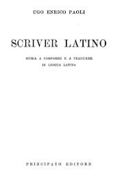 Scriver latino. Guida a comporre e a tradurre in lingua latina