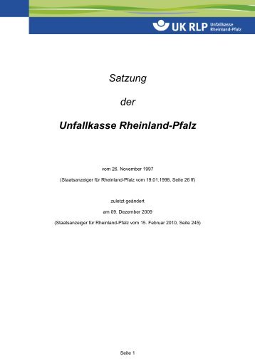 Satzungstext UKRLP 09.12.2009 - Unfallkasse Rheinland-Pfalz