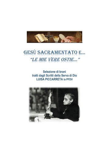 Gesù sacramentato e... "Le mie vere ostie" - Devozioni