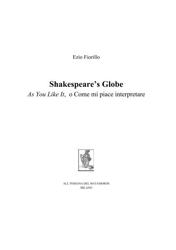 Shakespeare's Globe As You Like It - Ezio Fiorillo - MATAMOROS