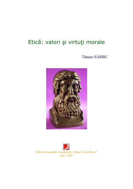 Etică: valori şi virtuţi morale