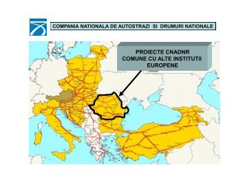 PROIECTE CNADNR COMUNE CU ALTE INSTITUTII EUROPENE