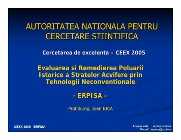 ERPISA - Evaluarea si remedierea poluarii istorice a stratelor ...
