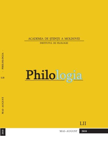 Philologia 2010 - Institutul de Filologie - Academia de Ştiinţe a ...