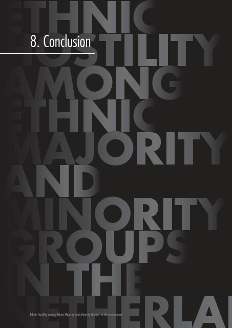 Ethnic Hostility among Ethnic Majority and Minority Groups