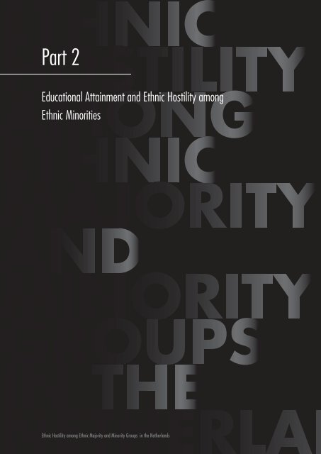 Ethnic Hostility among Ethnic Majority and Minority Groups