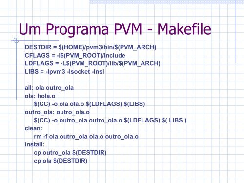 PVM - DCC - UFRJ