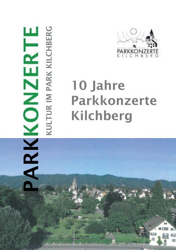 10 Jahre Parkkonzerte Kilchberg