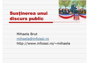 Susţinerea unui discurs public - Profs.info.uaic.ro