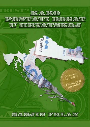 Kako postati bogat u Hrvatskoj (UVOD)