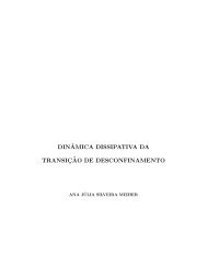 dinˆamica dissipativa da transic¸˜ao de desconfinamento - UFRJ