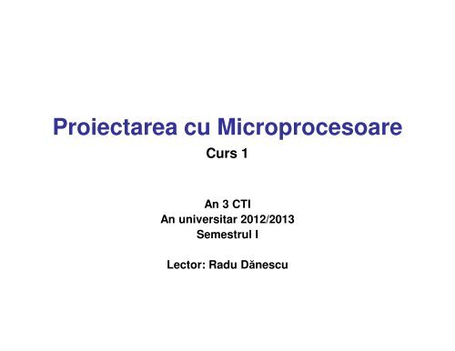 Proiectarea cu Microprocesoare