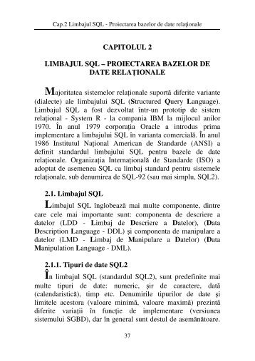 CAPITOLUL 2 LIMBAJUL SQL – PROIECTAREA BAZELOR DE ...