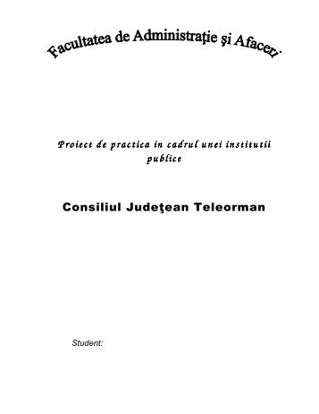 Proiect de practica in cadrul unei institutii publice - ReferateOK