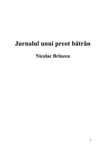 Nicolae Brînzeu Jurnalul unui preot bătrân - MemoriaBanatului.ro