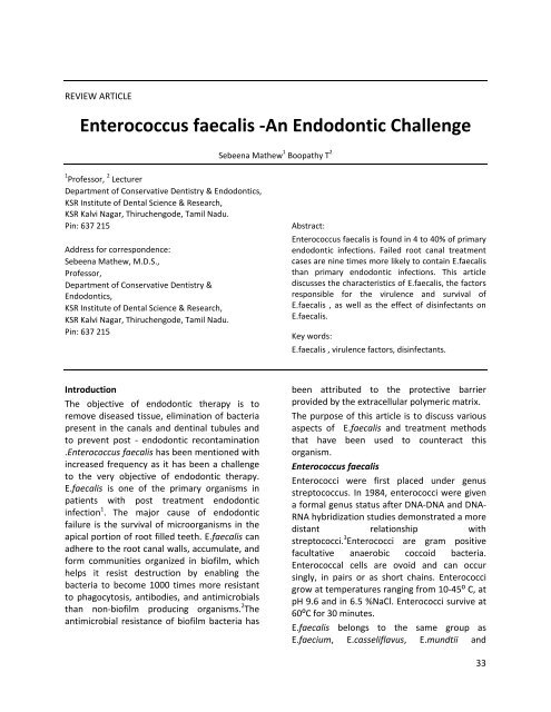 Enterococcus faecalis -An Endodontic Challenge
