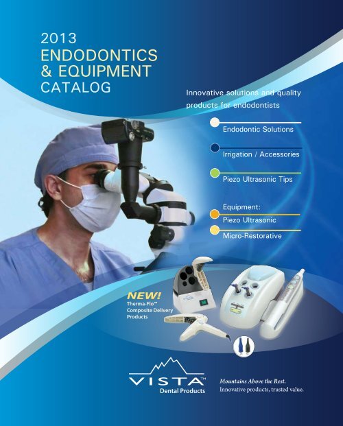 ENDODONTICS & EQUIPMENT Vista Dental