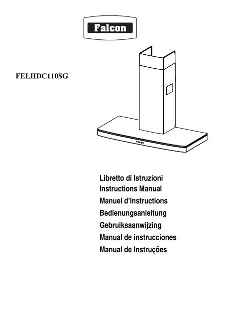 Libretto di Istruzioni Instructions Manual Manuel d ... - Falcon