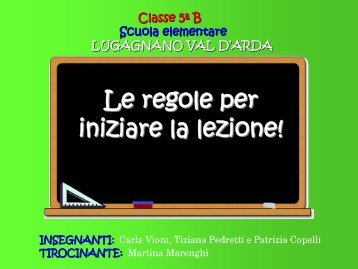 Le regole per iniziare la lezione! - USP di Piacenza