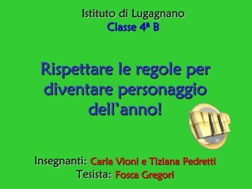 Rispettare le regole per diventare personaggi - USP di Piacenza