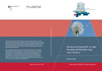 Kulturwirtschaft in der Auslandsförderung von Kultur (PDF) - Unesco