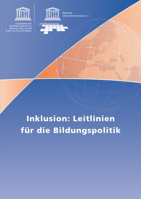 Inklusion: Leitlinien für die Bildungspolitik - Unesco