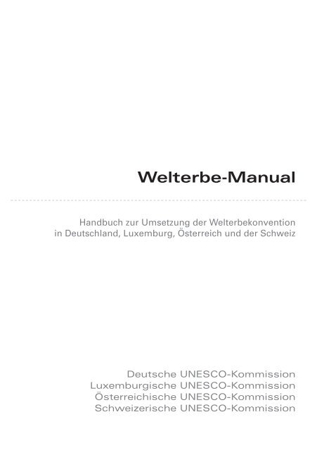 Welterbe-Manual - UNESCO Deutschland