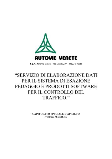 Capitolato speciale d'appalto - Norme Tecniche - Autovie Venete