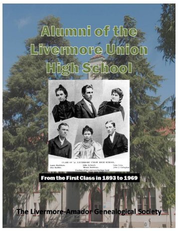 Alumni of the Livermore Union High School - Livermore-Amador ...