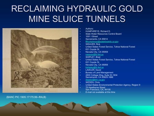 Reclaiming Hydraulic Gold Mine Sluice Tunnels Reclaiming The Sierra