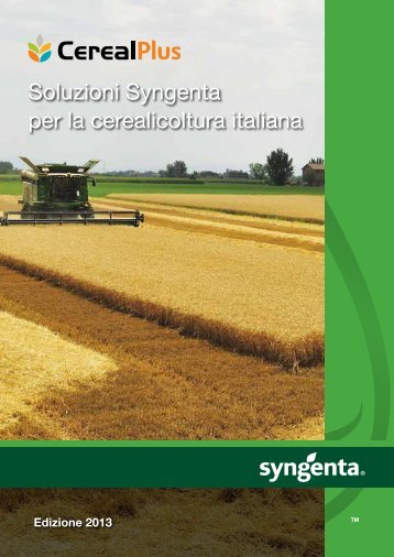Soluzioni Syngenta per la cerealicoltura italiana