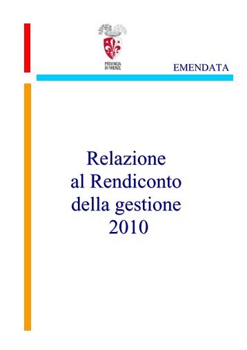 Rendiconto 2010 - Provincia di Firenze