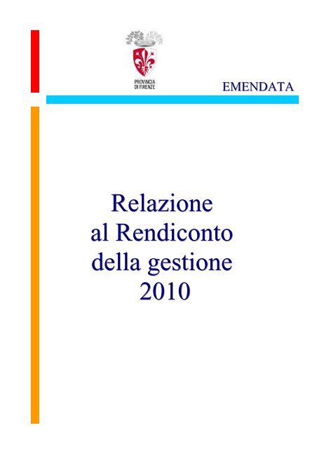 Rendiconto 2010 - Provincia di Firenze