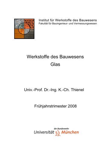 Werkstoffe des Bauwesens Glas