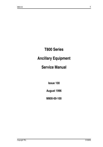 T800 Series Ancillary Equipment Service Manual - The Repeater ...
