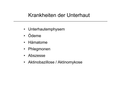 Krankheiten der Unterhaut