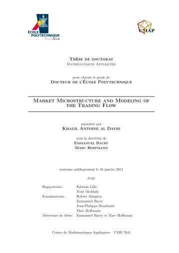 Market Microstructure and Modeling of the Trading Flow - CMAP