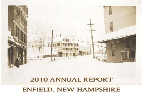 2010 ANNUAL REPORT ENFIELD, NEW ... - Town of Enfield