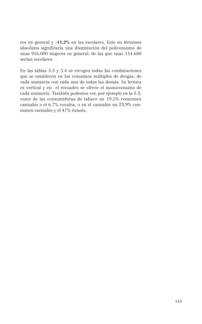 El consumo de alcohol y otras drogas entre las mujeres.