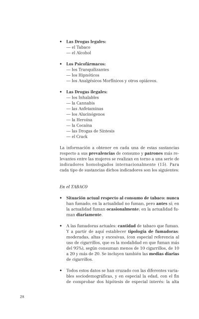 El consumo de alcohol y otras drogas entre las mujeres.