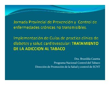 Intervenciones en los servicios de salud en cesación tabáquica.