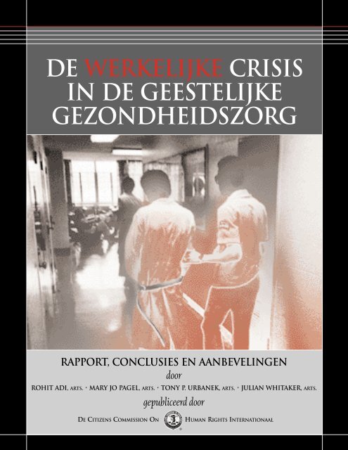 de werkelijke crisis in de geestelijke gezondheidszorg - Nederlands ...