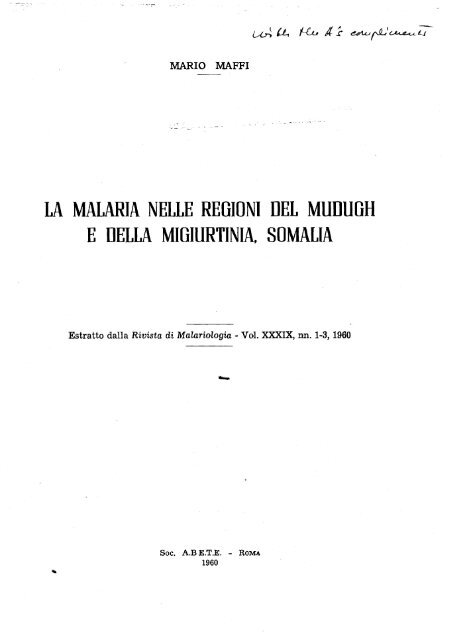La Malaria nelle Regioni del Mudugh e della Migiurtinia, Somalia.