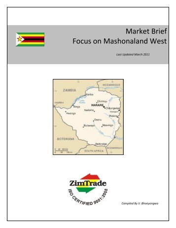 Market Brief Focus on Mashonaland West - ZimTrade