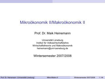 Mikroökonomik II/Makroökonomik II - Leuphana Universität Lüneburg