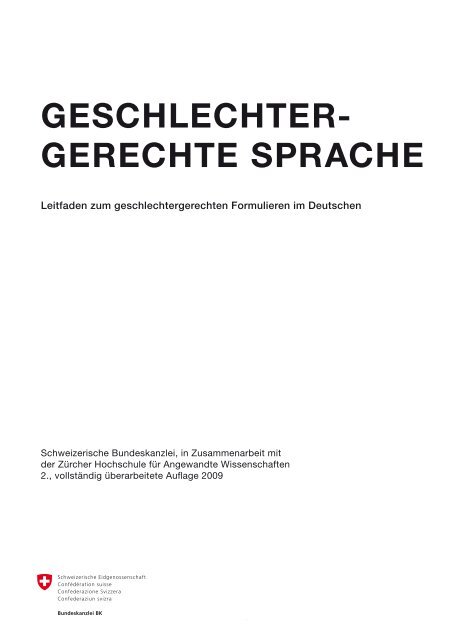 Geschlechter Gerechte Sprache Schweizerische Bundeskanzlei