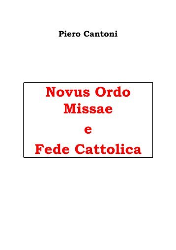 Novus Ordo Missae e Fede Cattolica - Opus Mariae Matris Ecclesiae