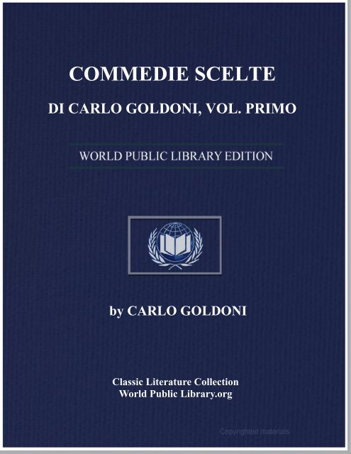 commedie scelte di carlo goldoni, vol. primo - World eBook Library
